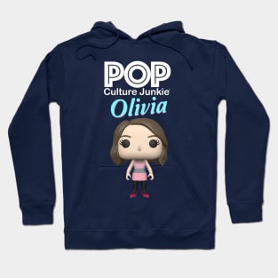 Pop Culture Junkie Olivia Hoodie